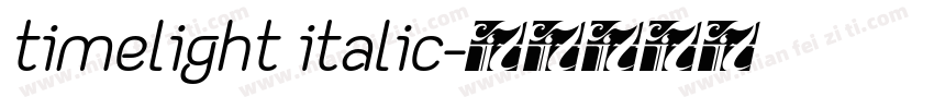 timelight italic字体转换